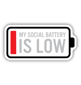 Stickers Northwest My Social Battery Is Low Sticker