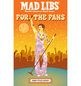 Mad Libs Mad Libs: For the Fans: Harry Styles Edition