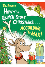 Dr. Seuss's How the Grinch Stole Christmas...According to Max!