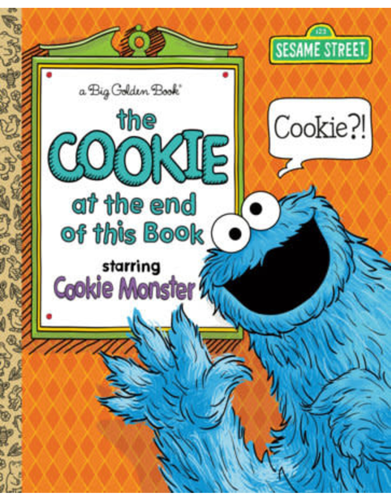 Little Golden Books The Cookie at the End of this Book (Sesame Street) Little Golden Book