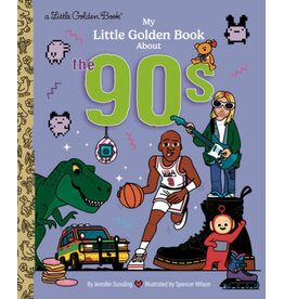 Little Golden Books My Little Golden Book About the '90s