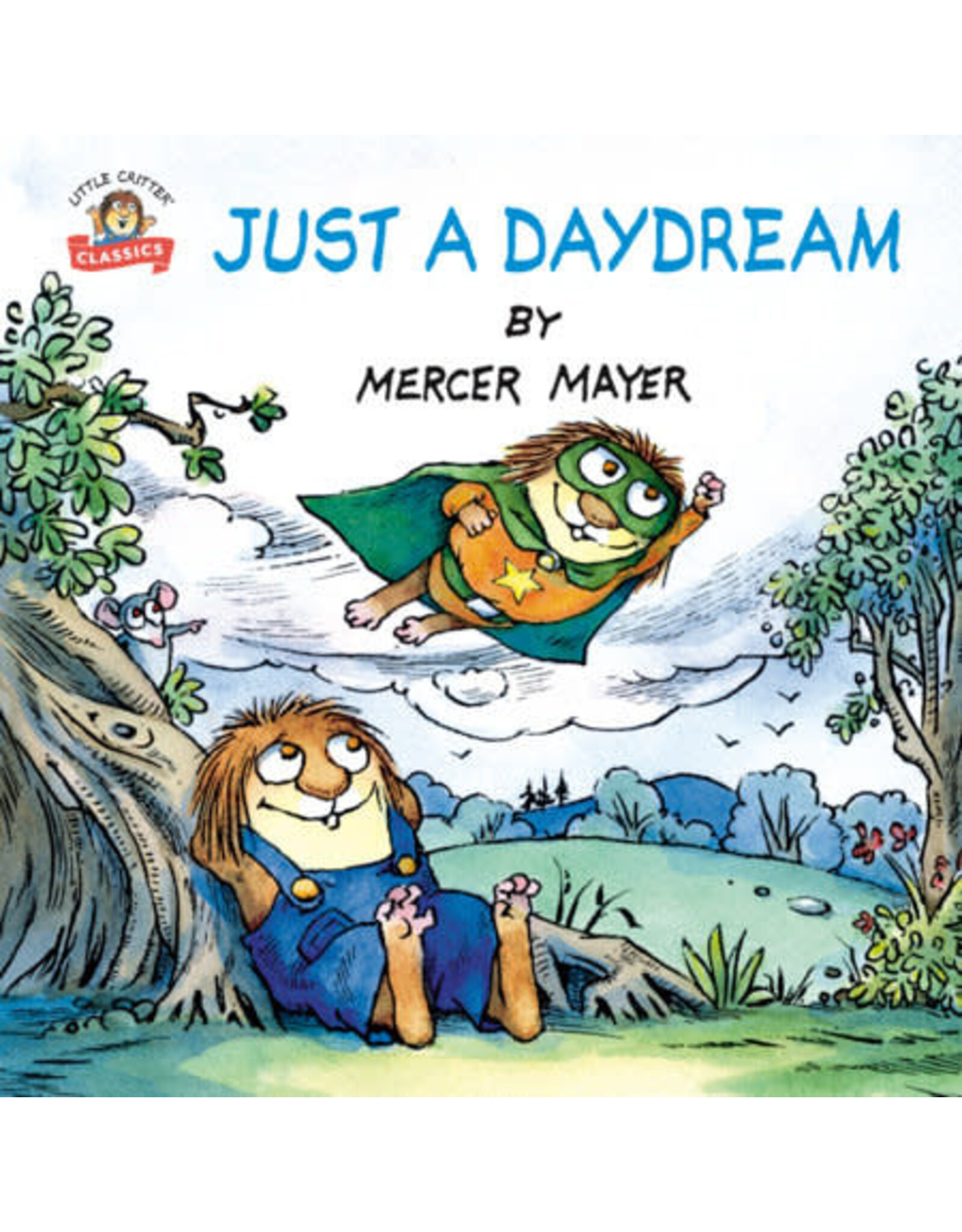 Just a Daydream (Little Critter)