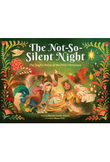 Scholastic The Not-So-Silent Night: The Joyful Noise of the First Christmas