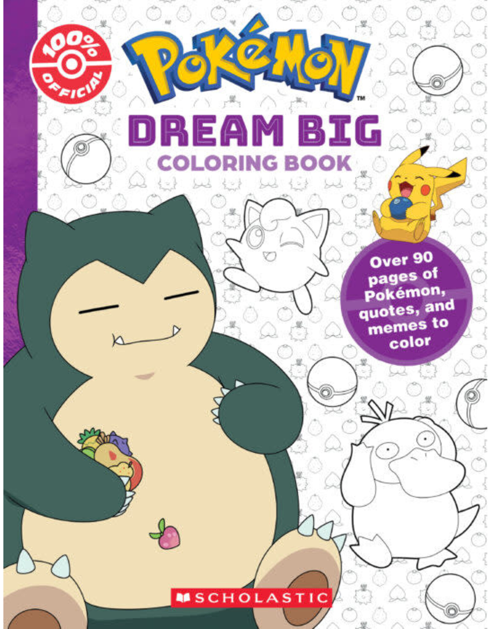 Scholastic Pokemon: Dream Big Coloring Book