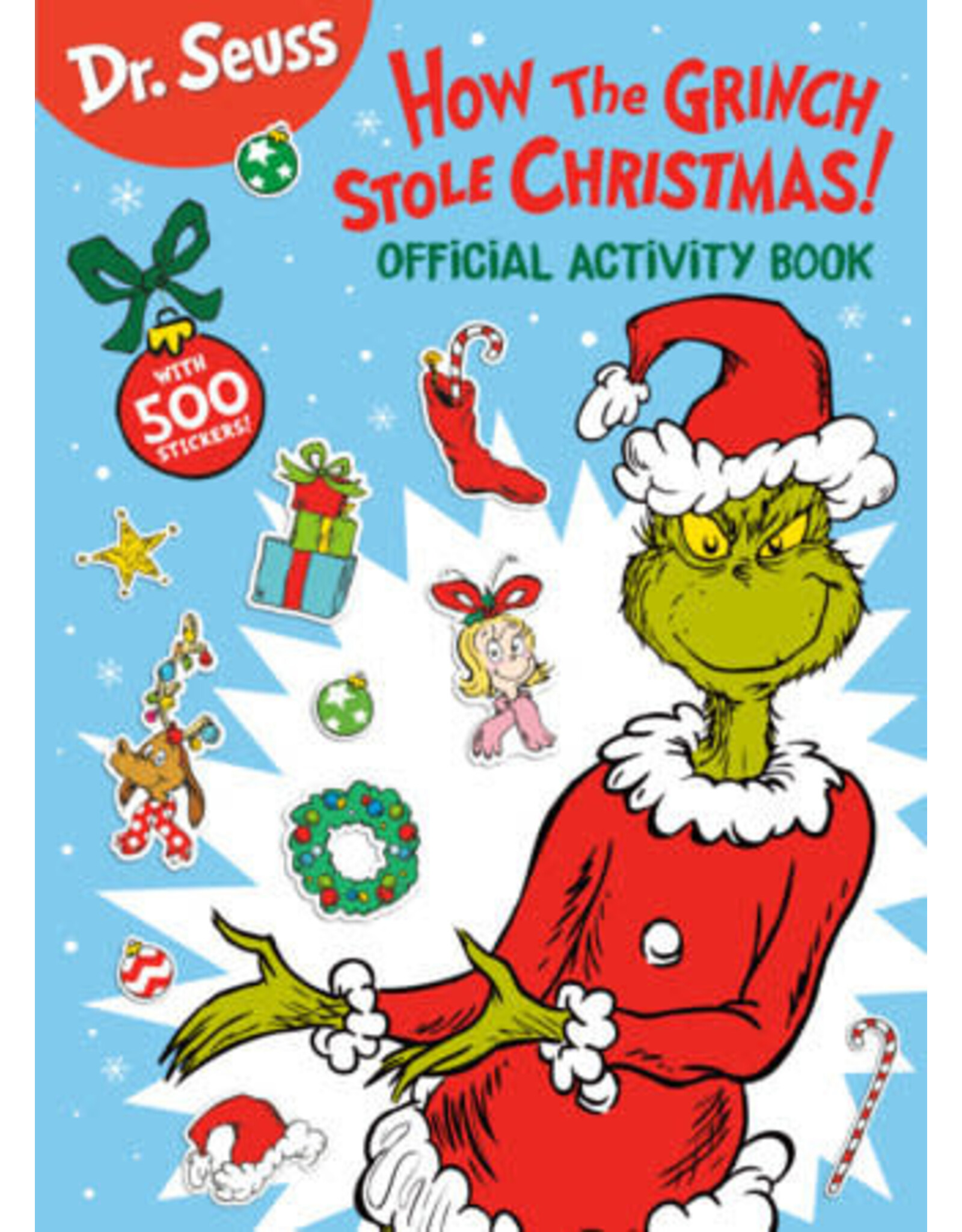 Dr. Seuss: How the Grinch Stole Christmas! Official Activity Book with 500 Stickers