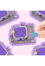 Turtle's Soup Mentally On Vacation Vinyl Sticker