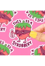 Turtle's Soup This Is A Strobbery Vinyl Sticker