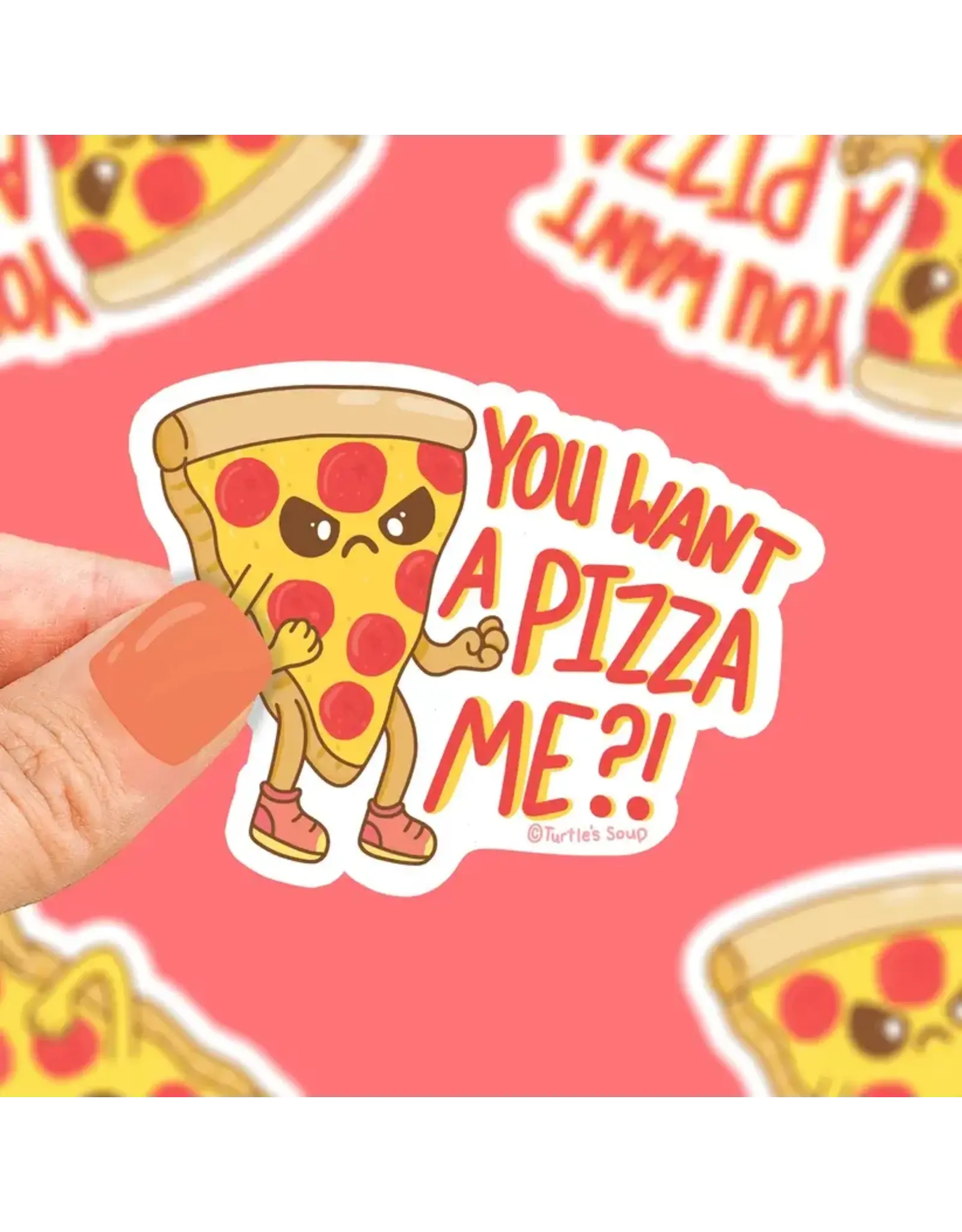 Turtle's Soup You Want a Pizza Me Vinyl Sticker