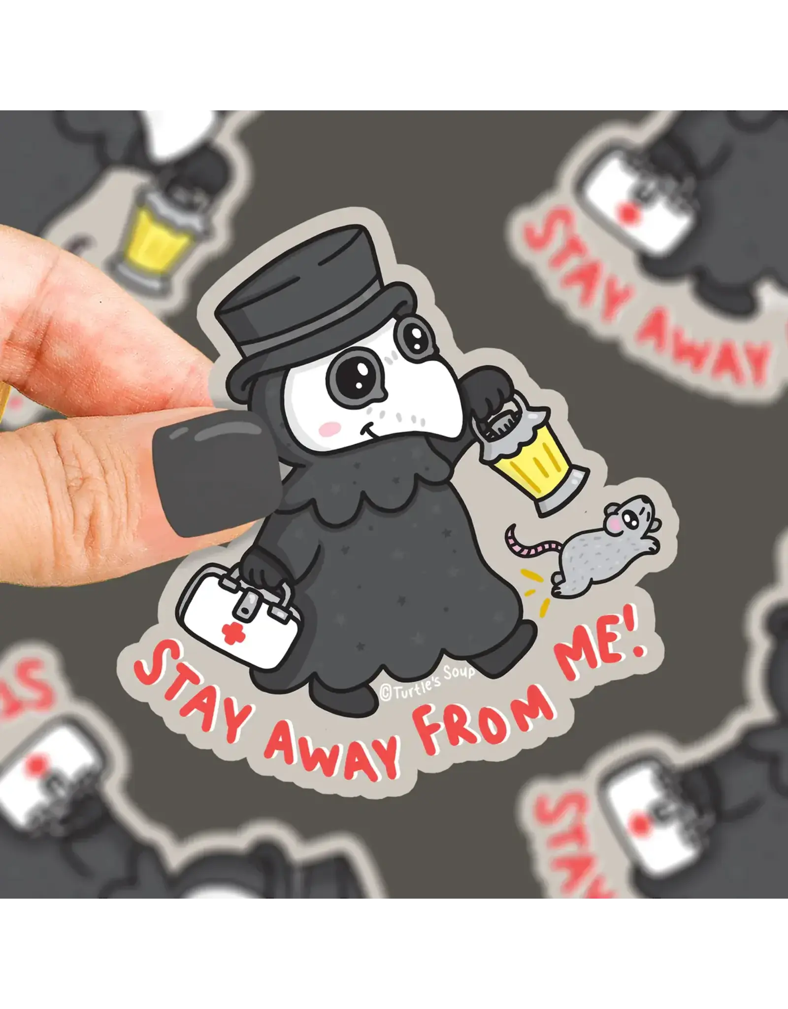 Turtle's Soup Plague Doctor Stay Away From Me Vinyl Sticker