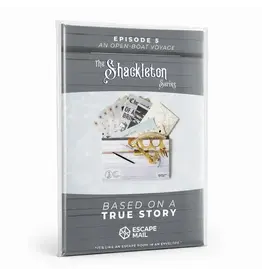 Escape Mail The Shackleton Series: Episode 5 - An Open-Boat Voyage