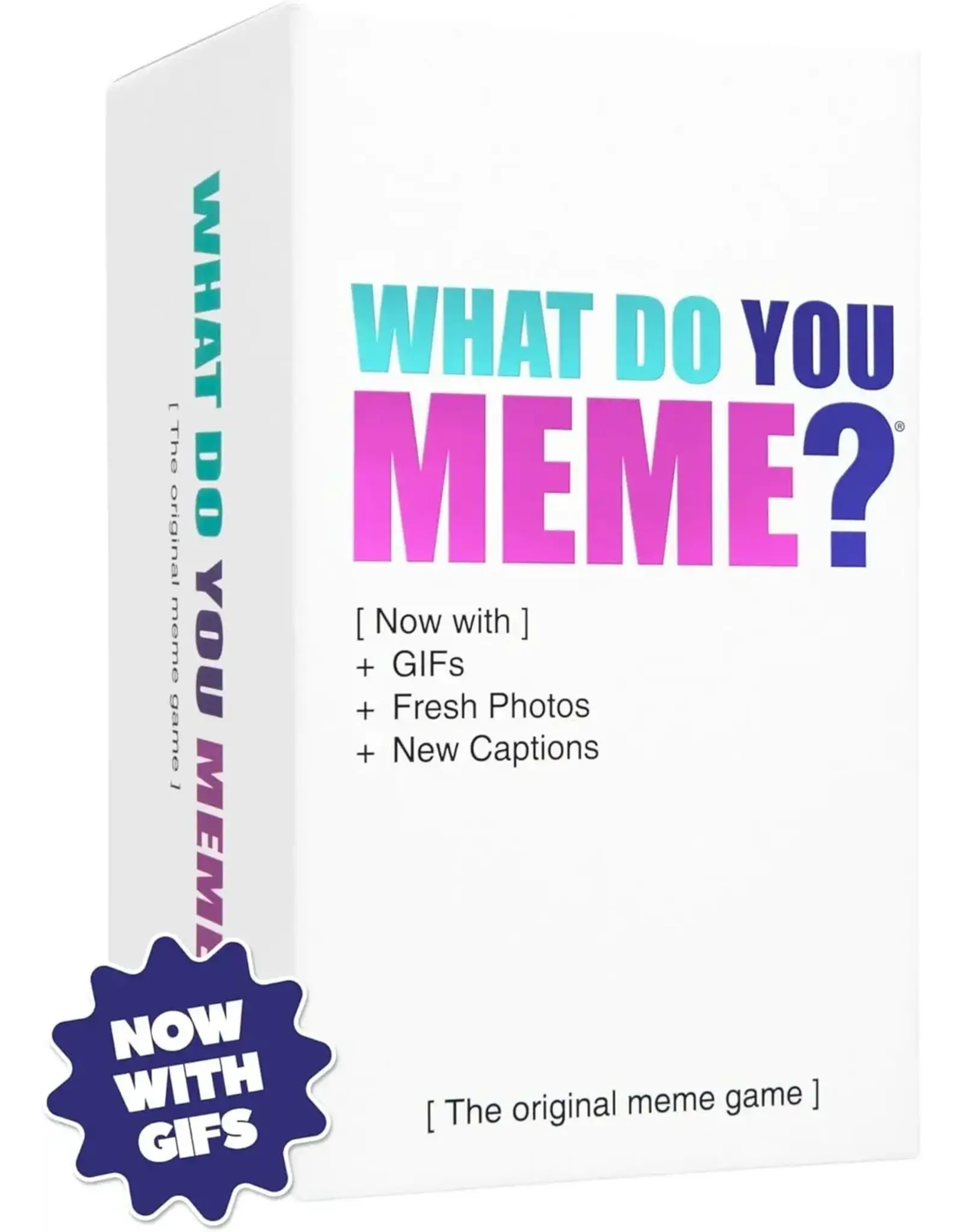 What Do You Meme What Do You Meme? GIF Edition
