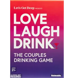 What Do You Meme Love Laugh Drink