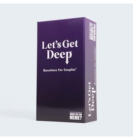 What Do You Meme Let's Get Deep: Questions For Couples