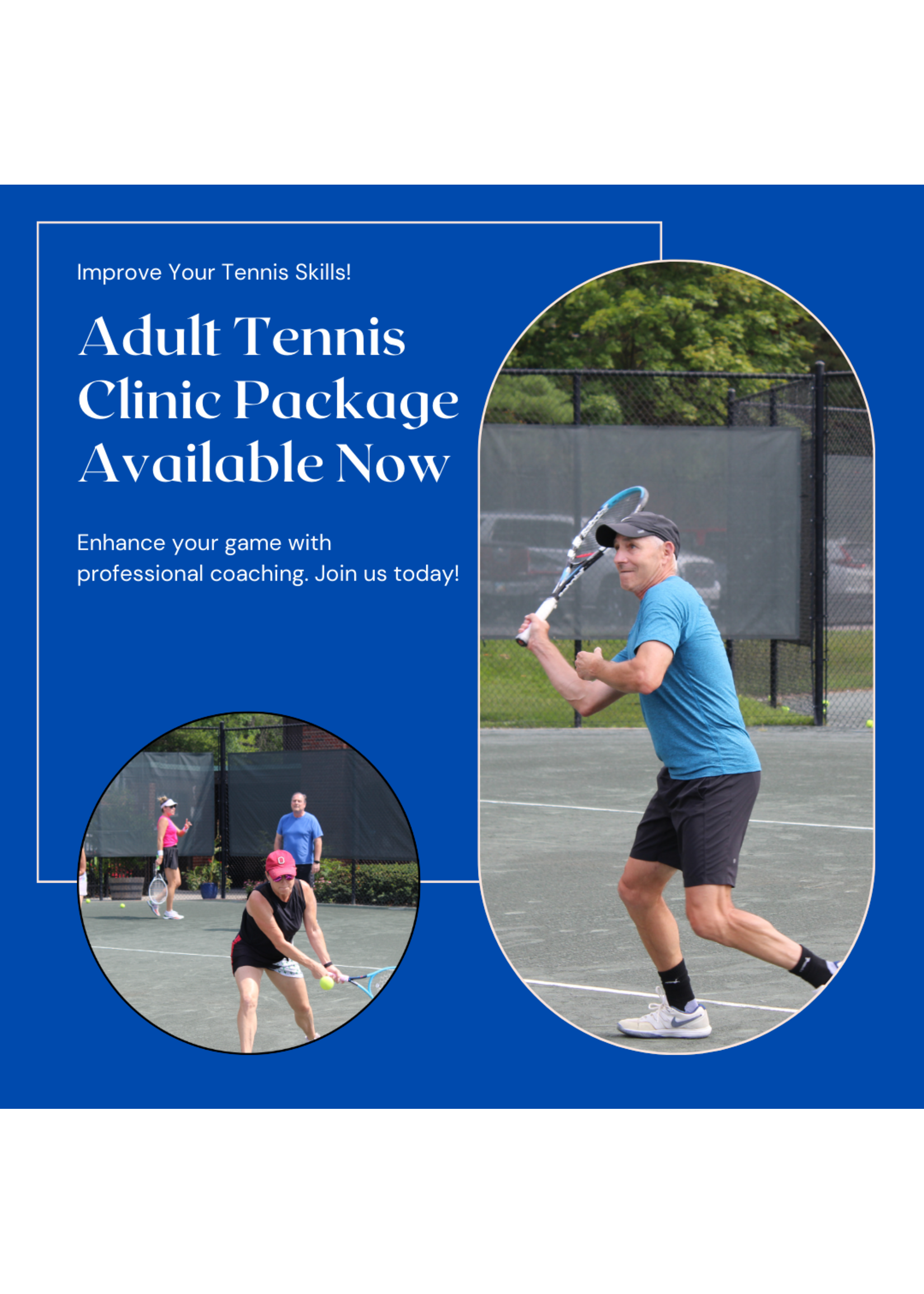 Serve's You Right Adult Clinic Package