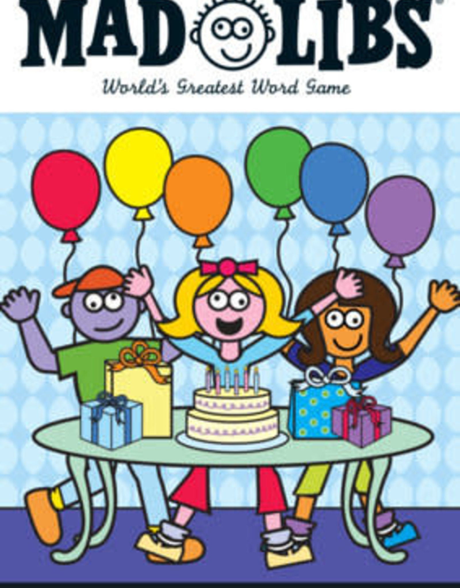 Penguin Random House Mad Libs: Happy Birthday
