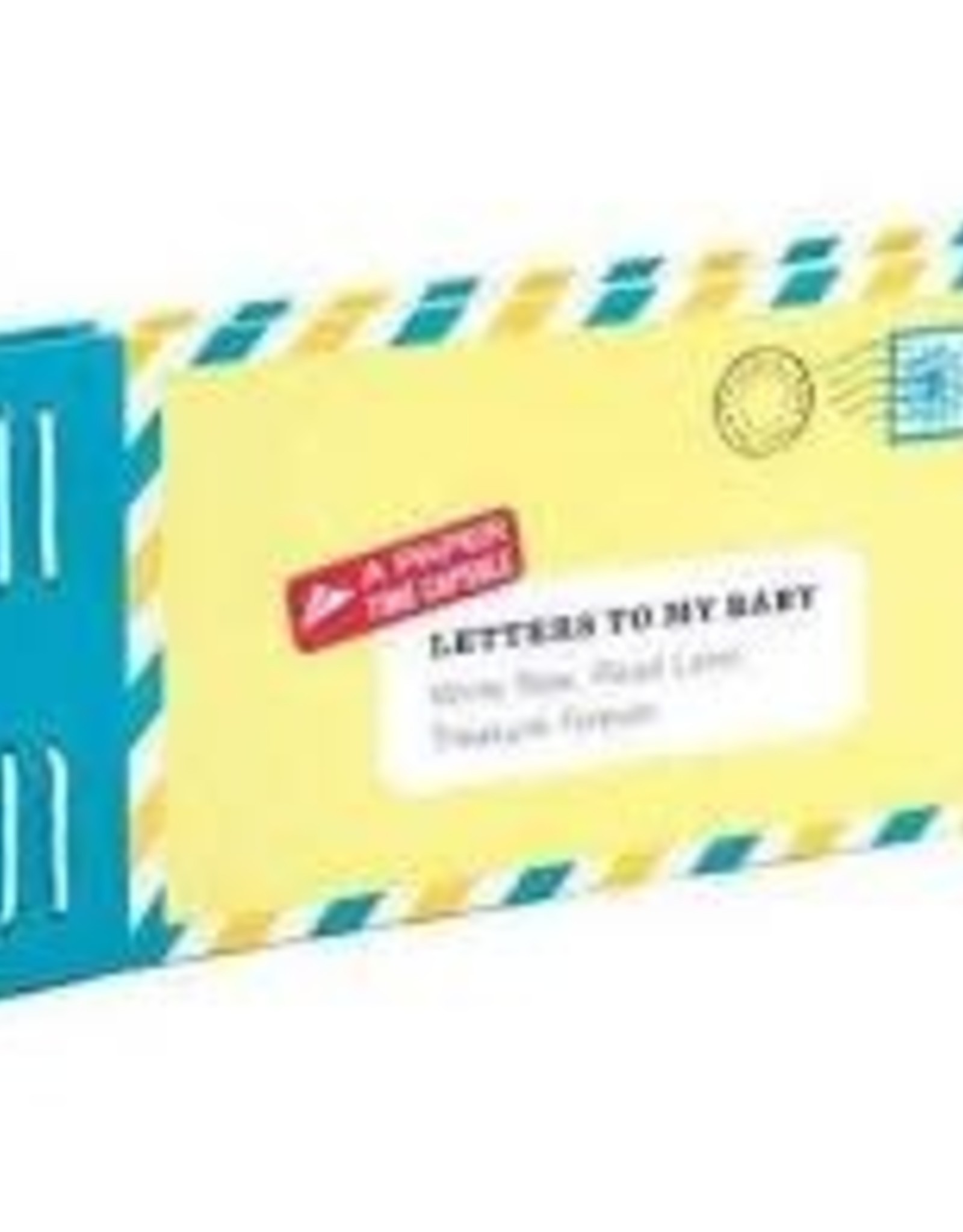 Chronicle Books LETTERS TO MY BABY