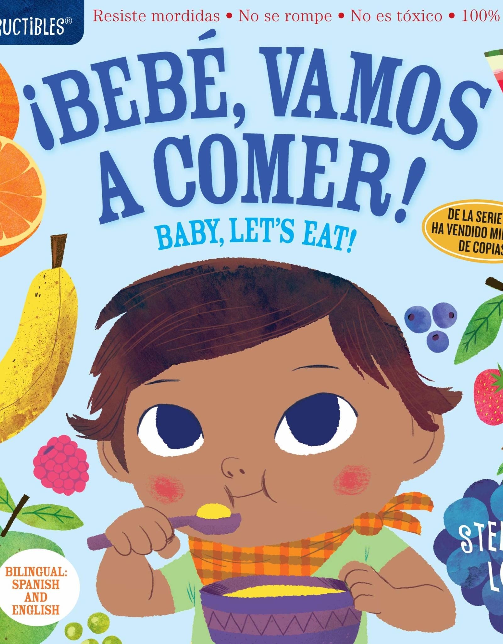 Workman Publishing INDESTRUCTIBLES: Bebe, Vamos a Comer!