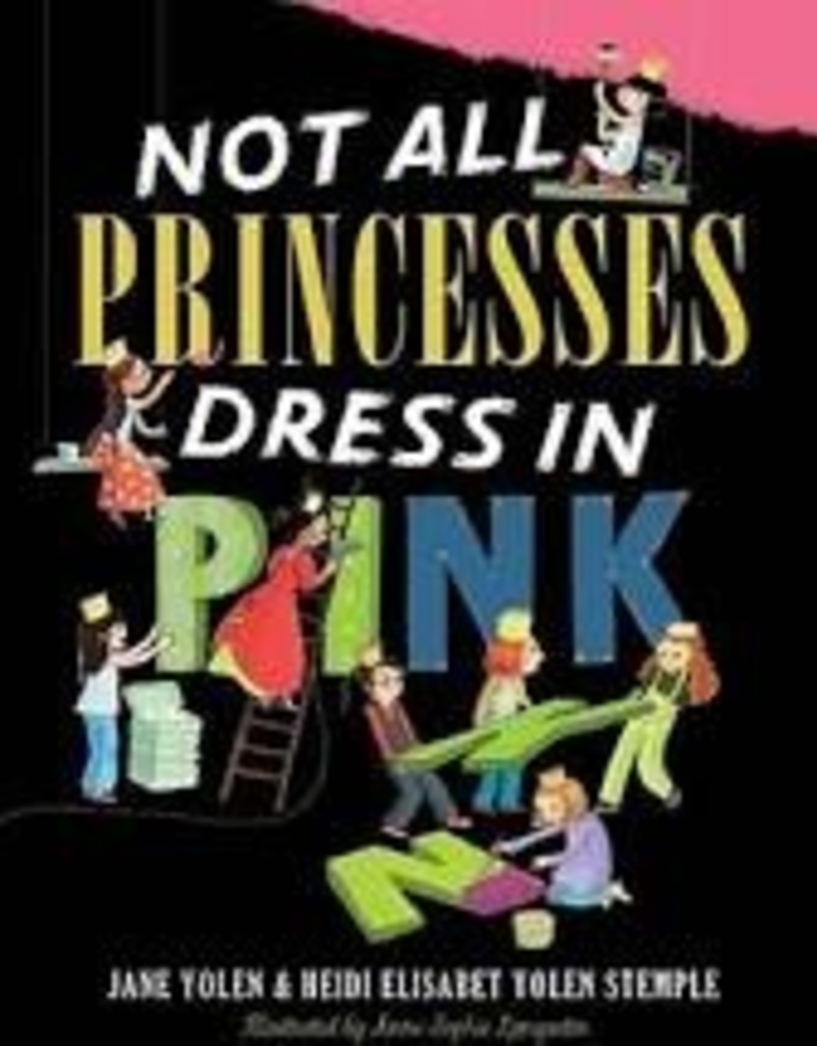 Simon & Schuster Not All Princesses Dress in Pink