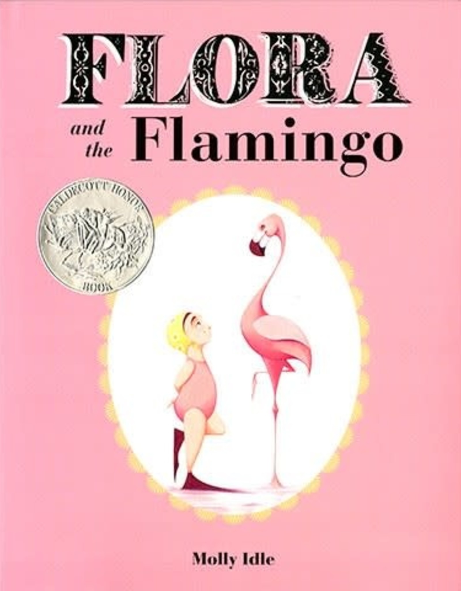 Chronicle Books Flora and the Flamingo