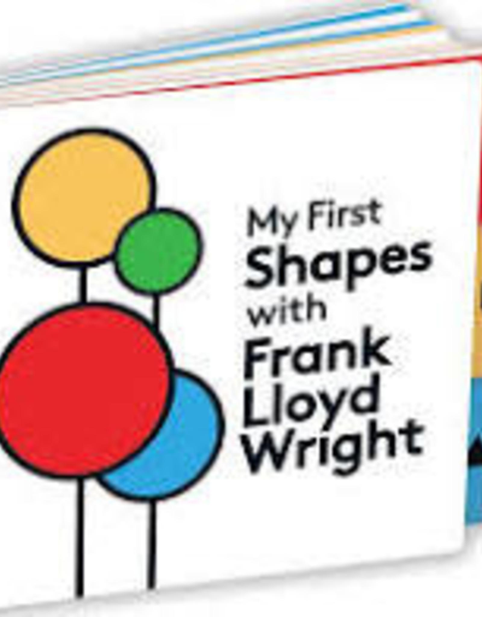 Chronicle Books My First Shapes with Frank Lloyd Wright