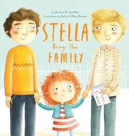 Chronicle Books STELLA BRINGS THE FAMILY