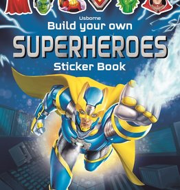 Usborne Sticker Book: Build Your Own Superheroes