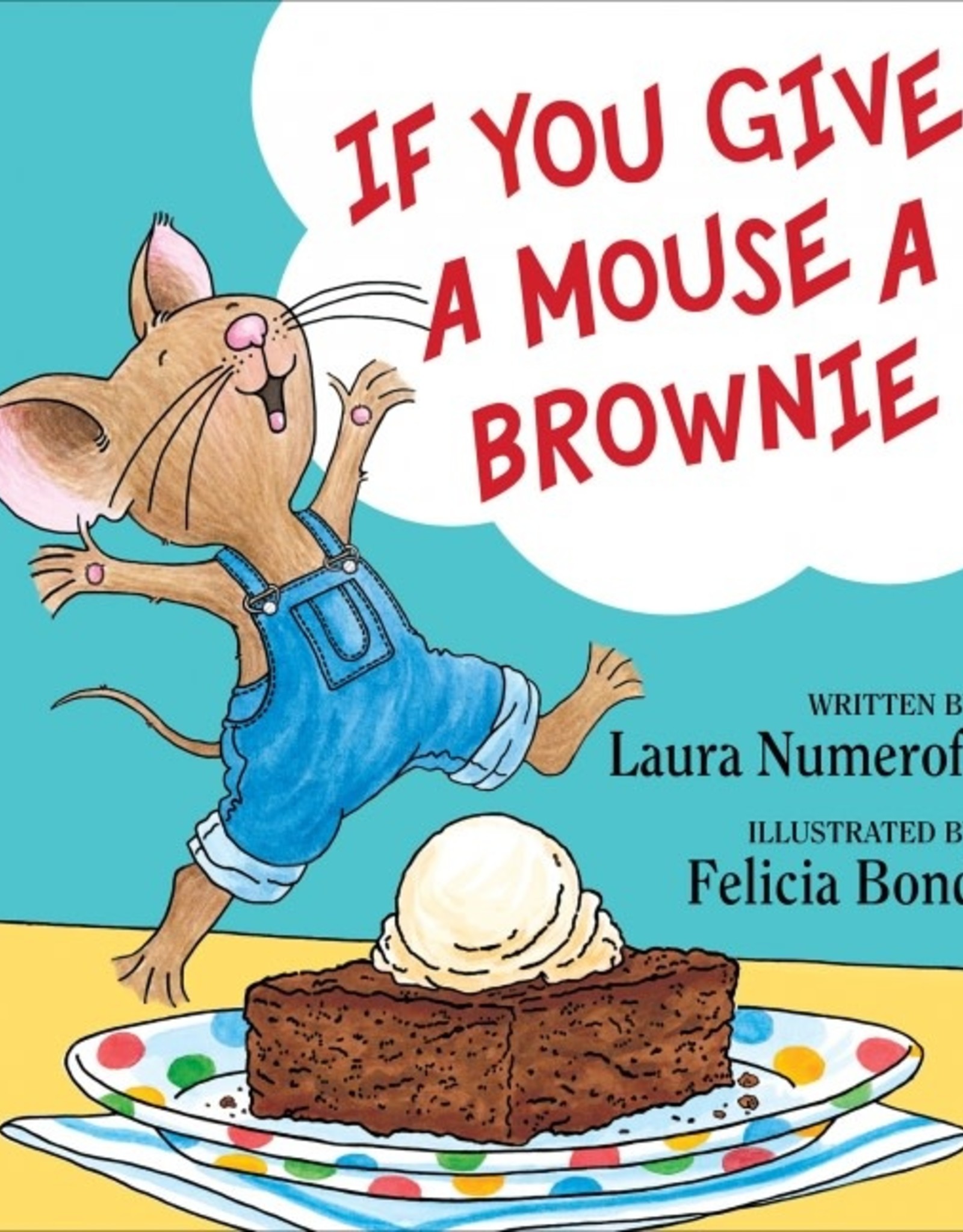 Harper Collins If you Give a Mouse a Brownie