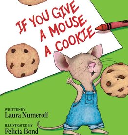 Harper Collins If you Give a Mouse a Cookie