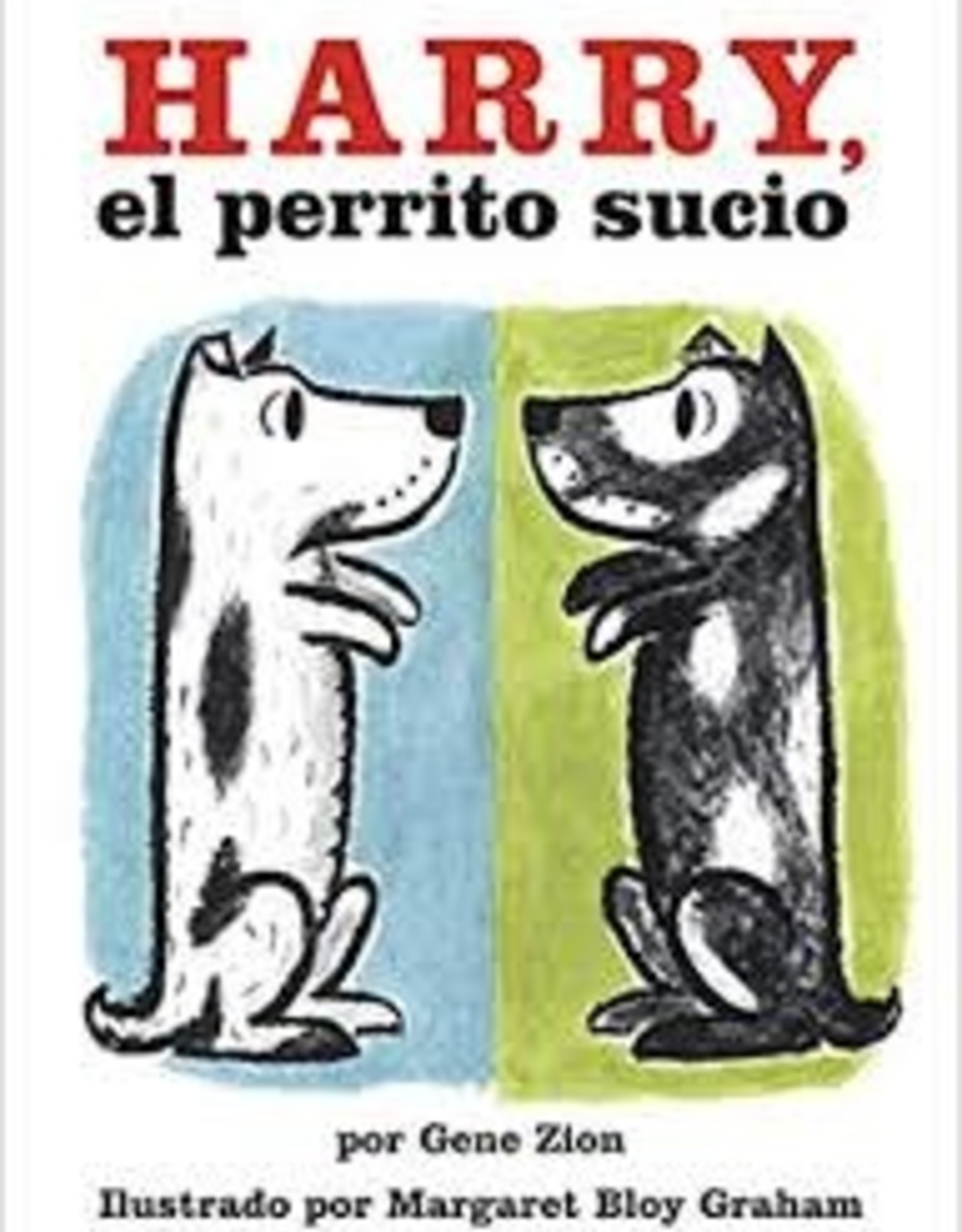 Harper Collins El Perrito Sucio Harry (Harry, the Dirty Dog)