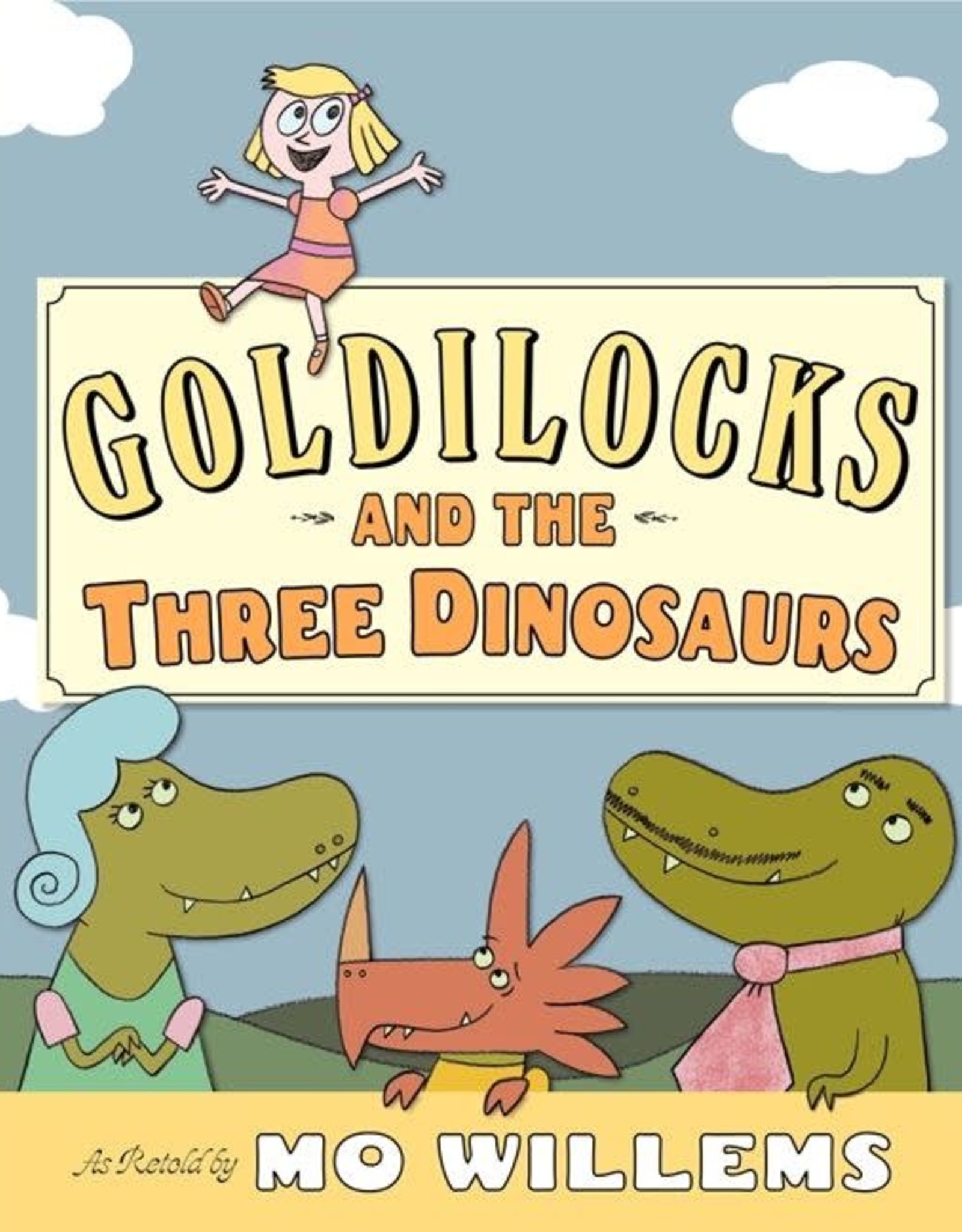 Harper Collins Goldilocks and the Three Dinosaurs
