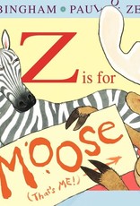 Harper Collins Z is for Moose