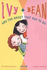 Chronicle Books Ivy & Bean and the ghost that had to go: Book 2