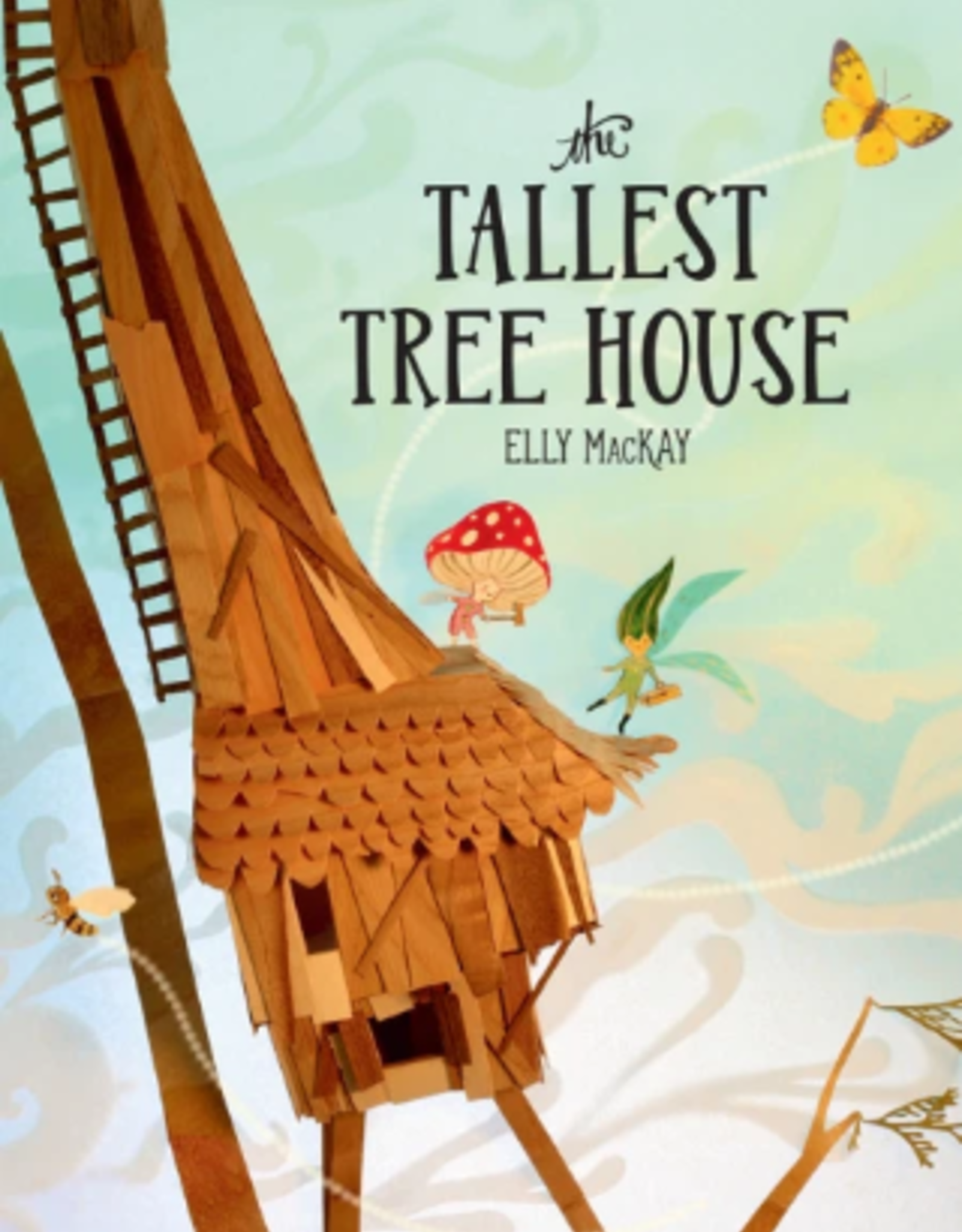 Hachette The Tallest Tree House