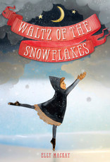 Hachette WALTZ OF THE SNOWFLAKES