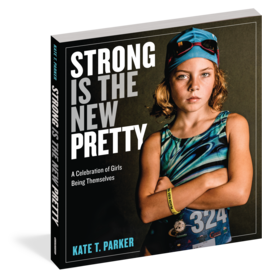 Workman Publishing Strong Is the New Pretty
