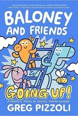 Hachette Baloney and Friends: Going Up! (Baloney & Friends, 2)
