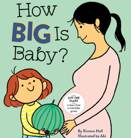 Chronicle Books How Big is Baby