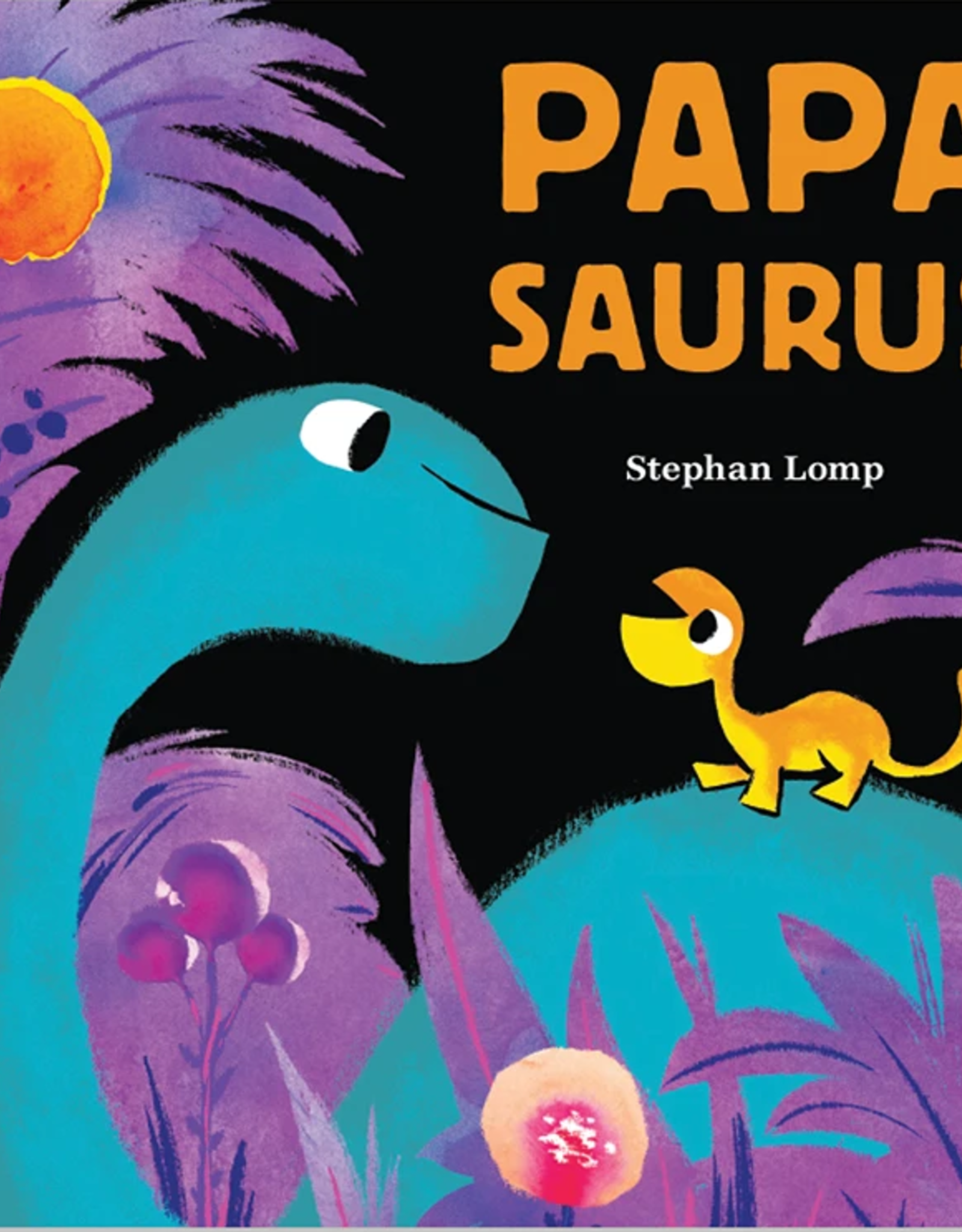 Chronicle Books Papasaurus