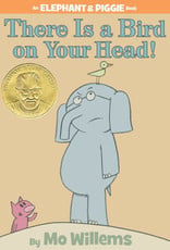 Penguin Random House Elephant & Piggie: There is a Bird on Your Head!