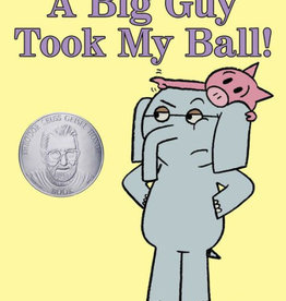 Penguin Random House Elephant & Piggie: A Big Guy Took My Ball!