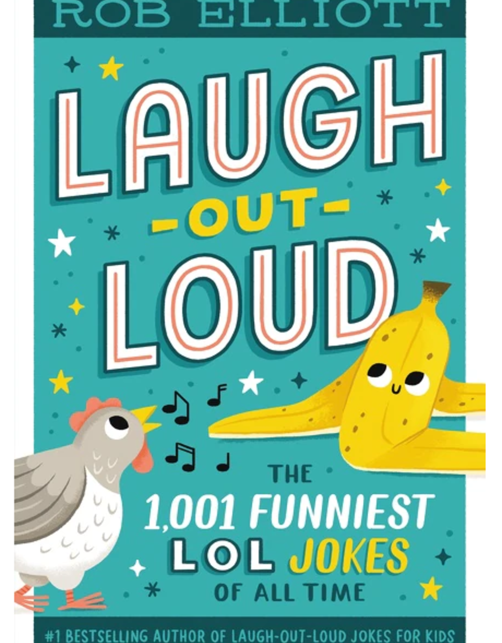 Harper Collins Laugh-Out-Loud: The 1,001 Funniest LOL Jokes of All time