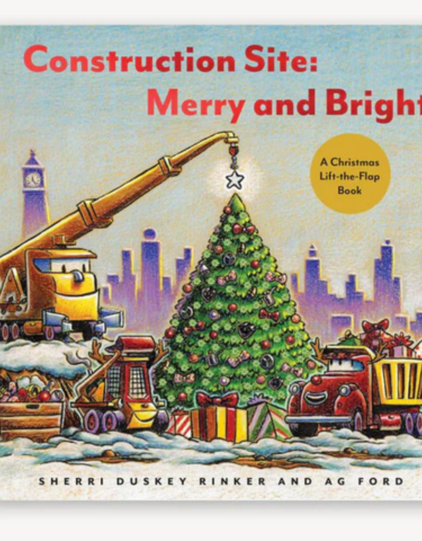 Chronicle Books Construction Site: Merry and Bright Board Book