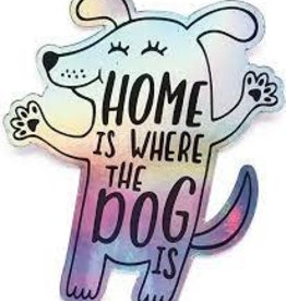 Paper House Dog- Home is Where Vinyl Sticker