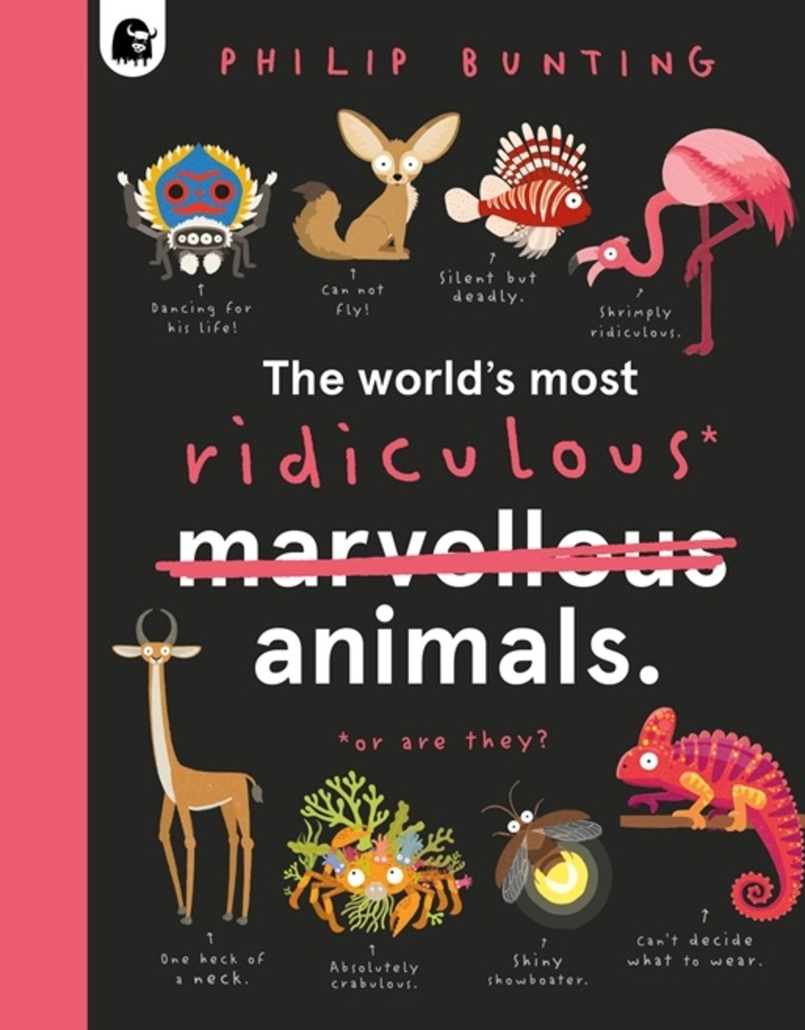 Quarto The World's Most Ridiculous Animals