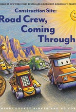 Chronicle Books Construction Site: Road Crew, Coming Through HC
