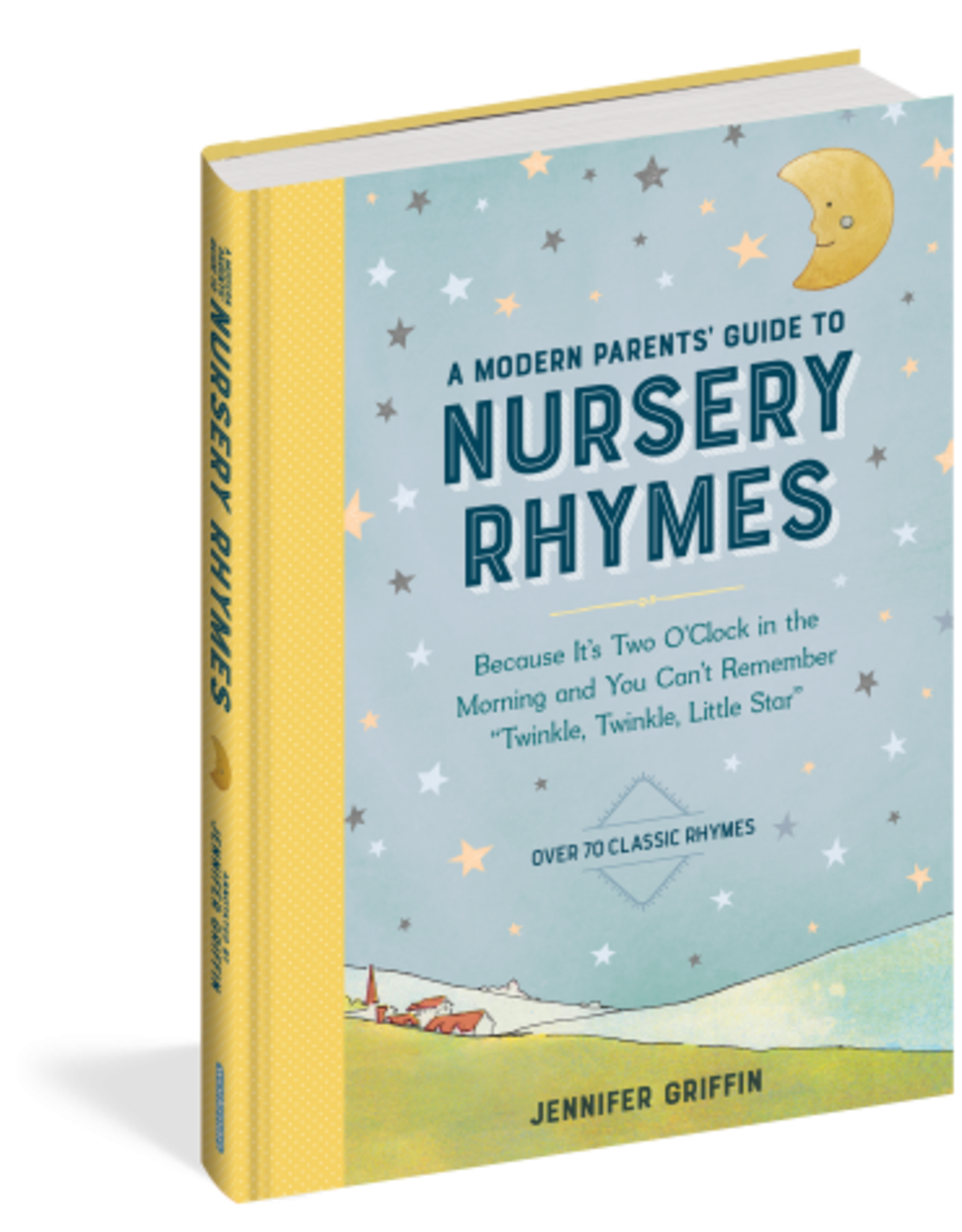Workman Publishing A Modern Parents' Guide To Nursery Rhymes