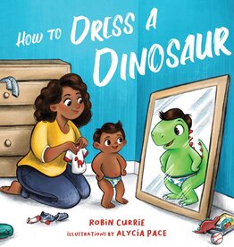 Abrams How to Dress a Dinosaur