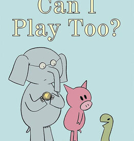 Penguin Random House Elephant & Piggie: Can I Play Too?