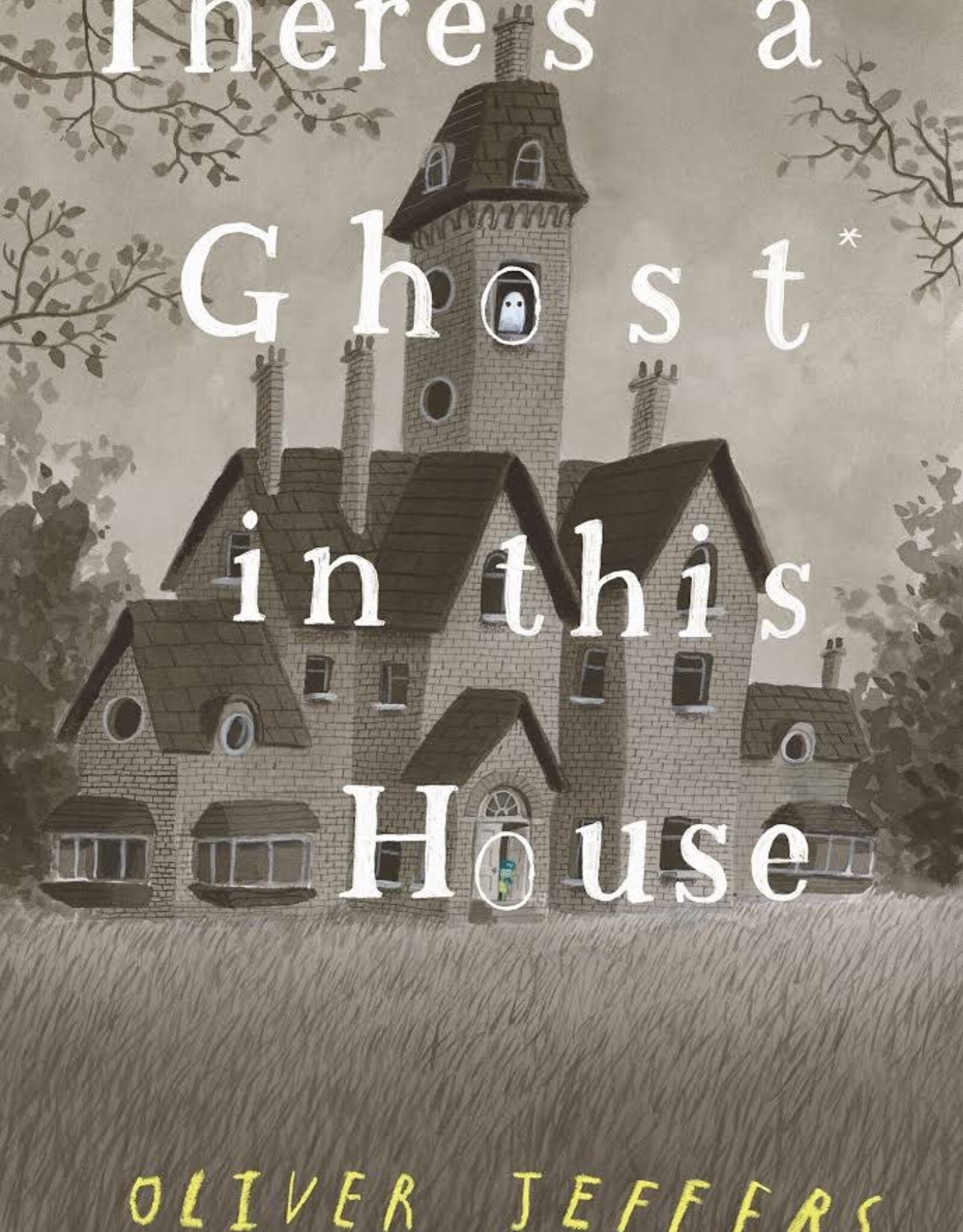 Penguin Random House There's a Ghost In This House