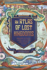 Quarto An Atlas of Lost Kingdoms
